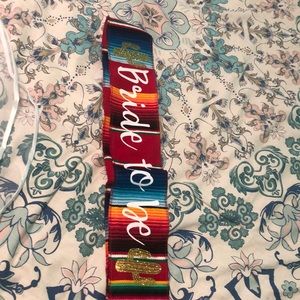 Bride to be Mexican sash